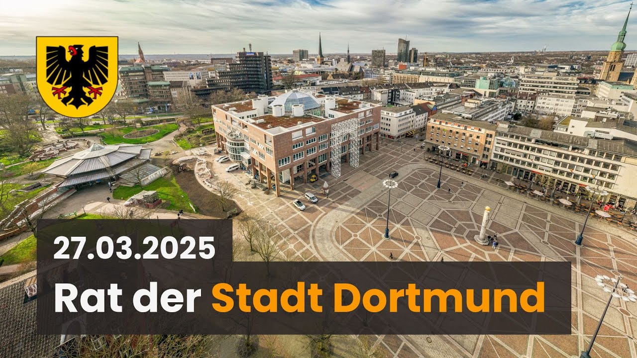 32. Sitzung des Rates der Stadt Dortmund - Lokalpolitik live (27. März 2025)
