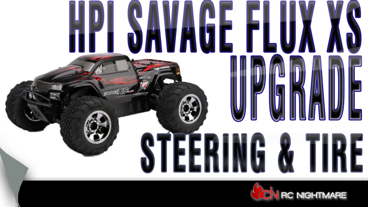 HPI Savage Flux XS Steering & Tire Upgrade