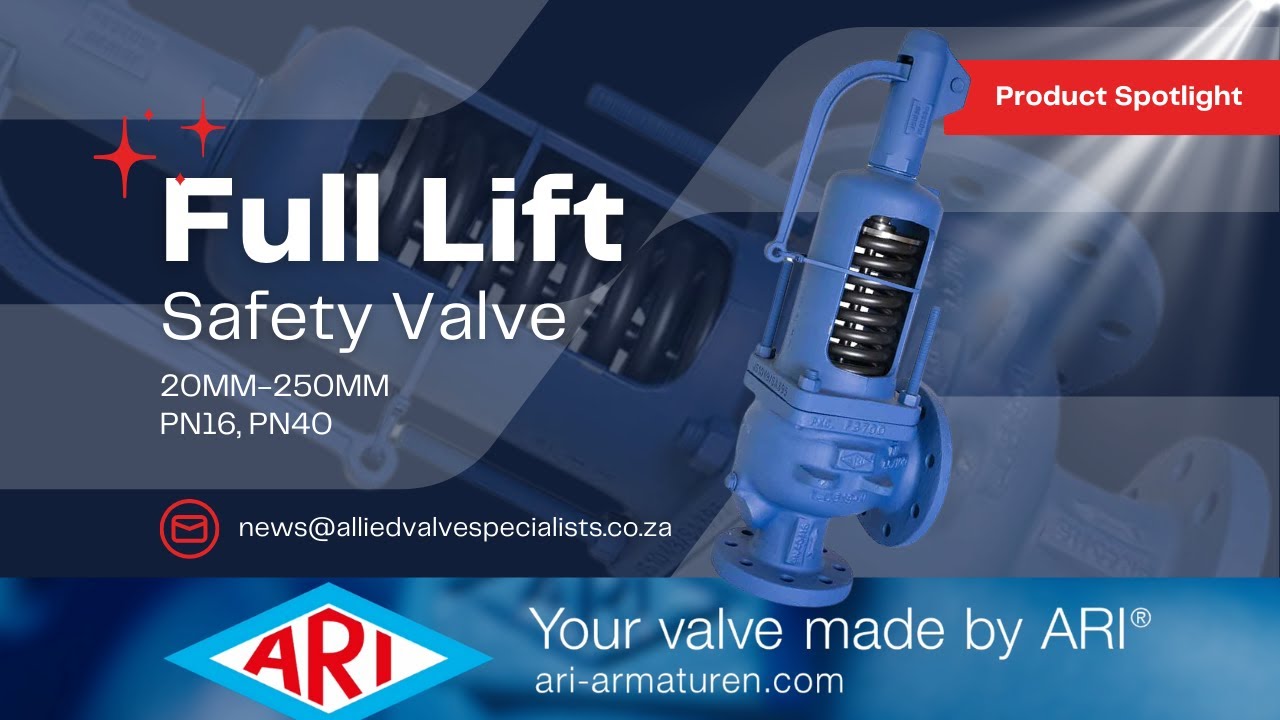 AVS PRODUCT SPOTLIGHT | ARI-SAFE® Full Lift Safety Valve