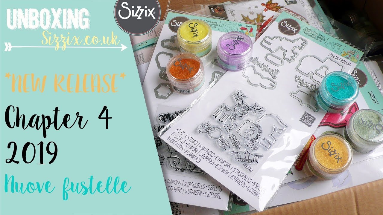 Sizzix.co.uk - Unboxing - Chapter 4 – 2019 – Nuove fustelle!