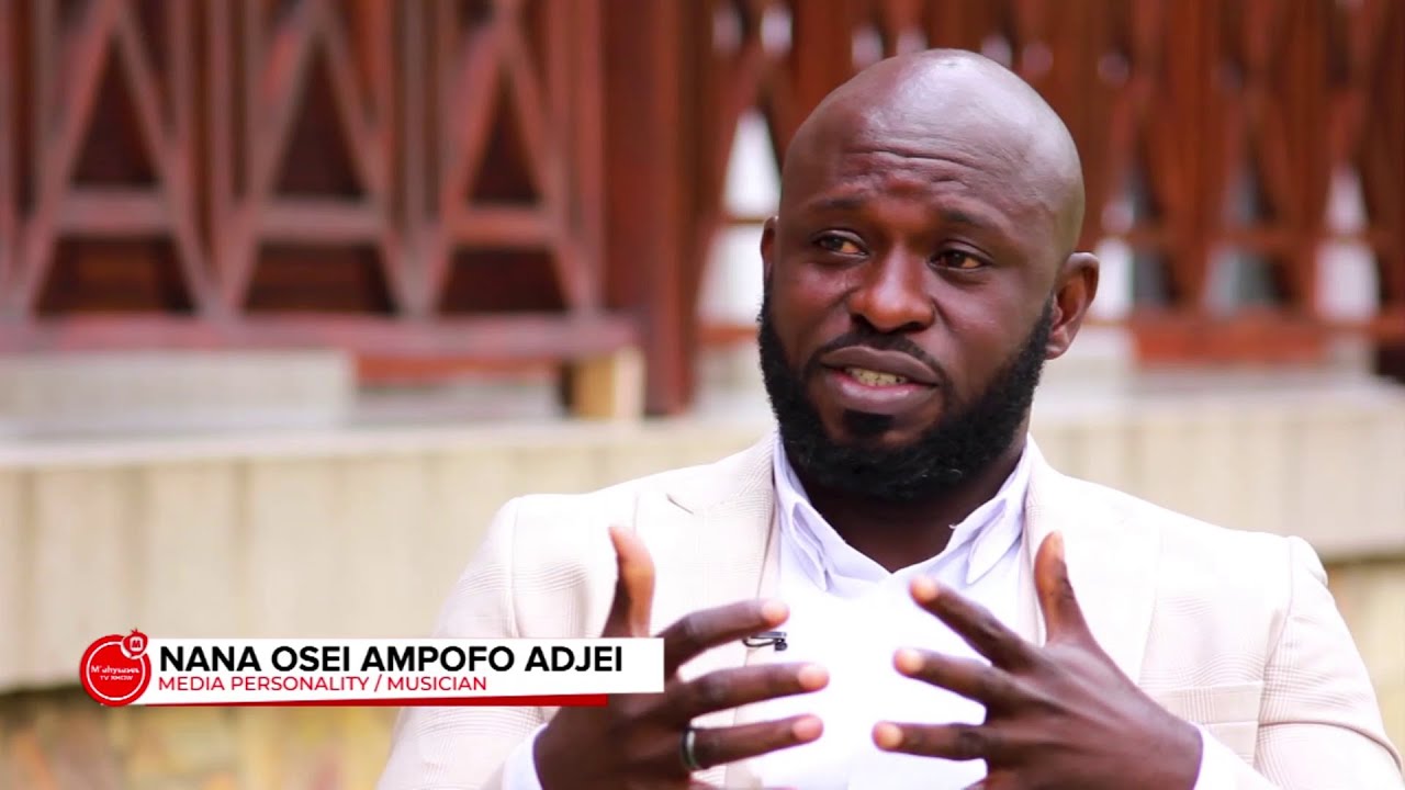 One-on-One with Nana Osei Ampofo Adjei | Media Personality/Musician  | Mahyease TV Show