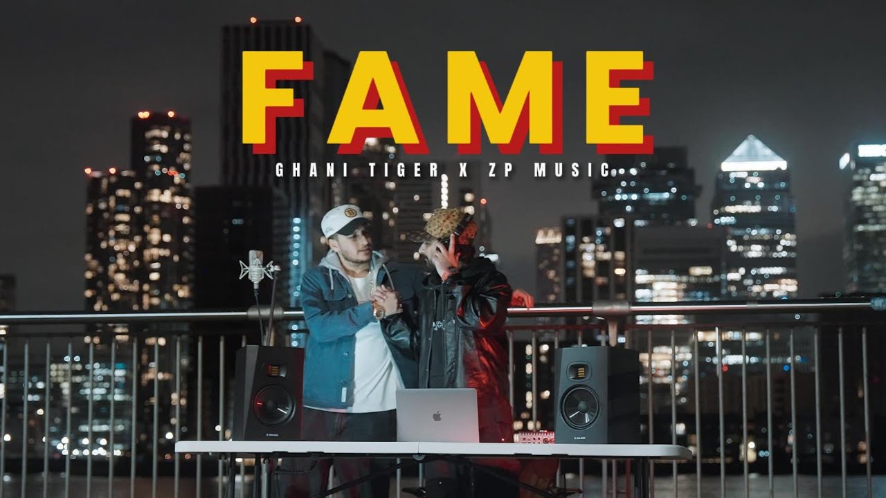 Fame | Ghani Tiger | Prod | ZP Music | Official Music Video 