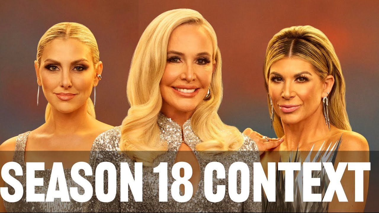 Necessary Context for the Real Housewives of Orange County Season 18