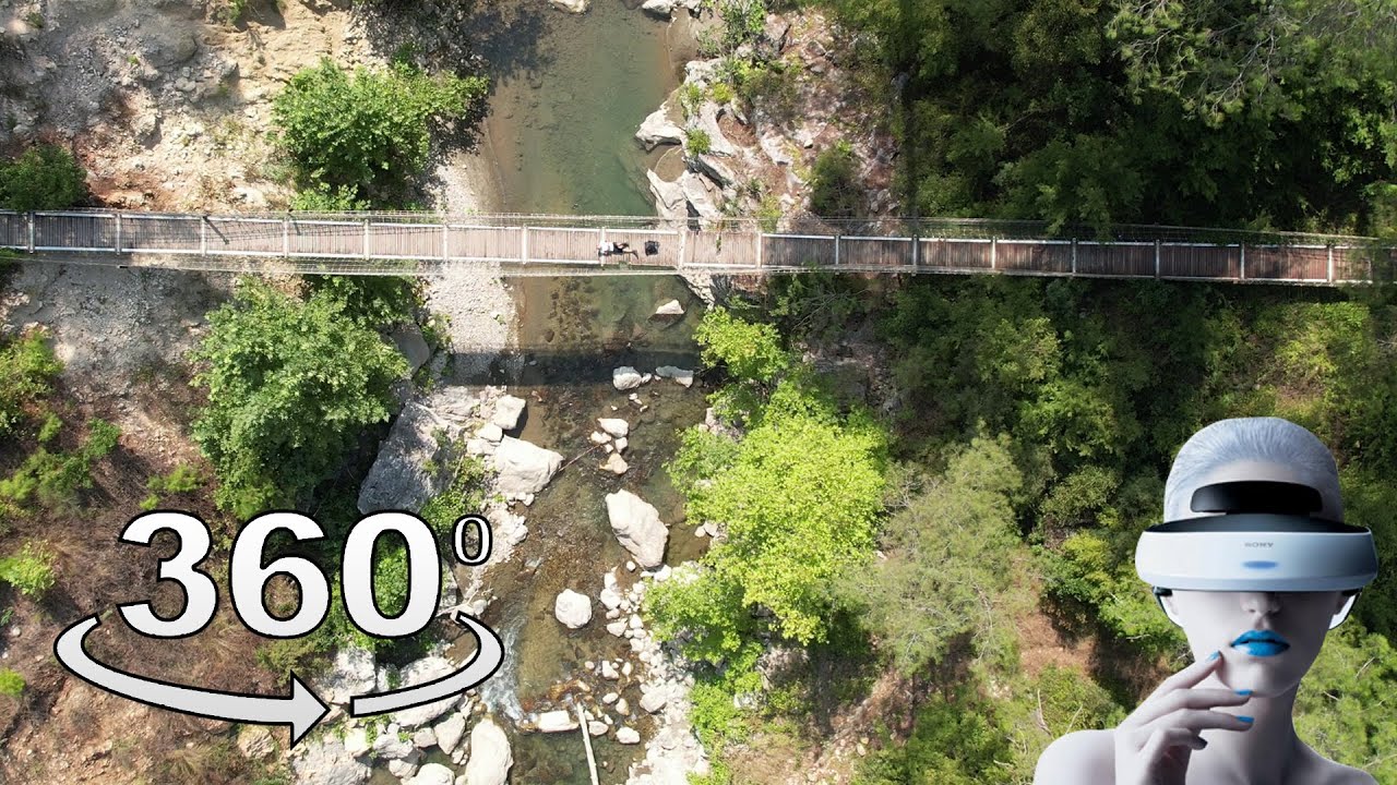 KAPIKAYA KANYONU MEŞHUR KÖPRÜ | VARDA KÖPRÜSÜ - KAPIKAYA KANYONU 360 DERECE VR | ADANUS YOLU