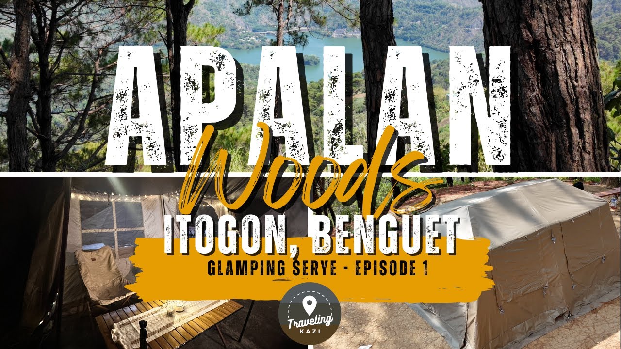 Glamping Serye Ep 1:  Camping at Apalan Woods in Itogon Benguet, Cold Camping, Naturehike Village 13