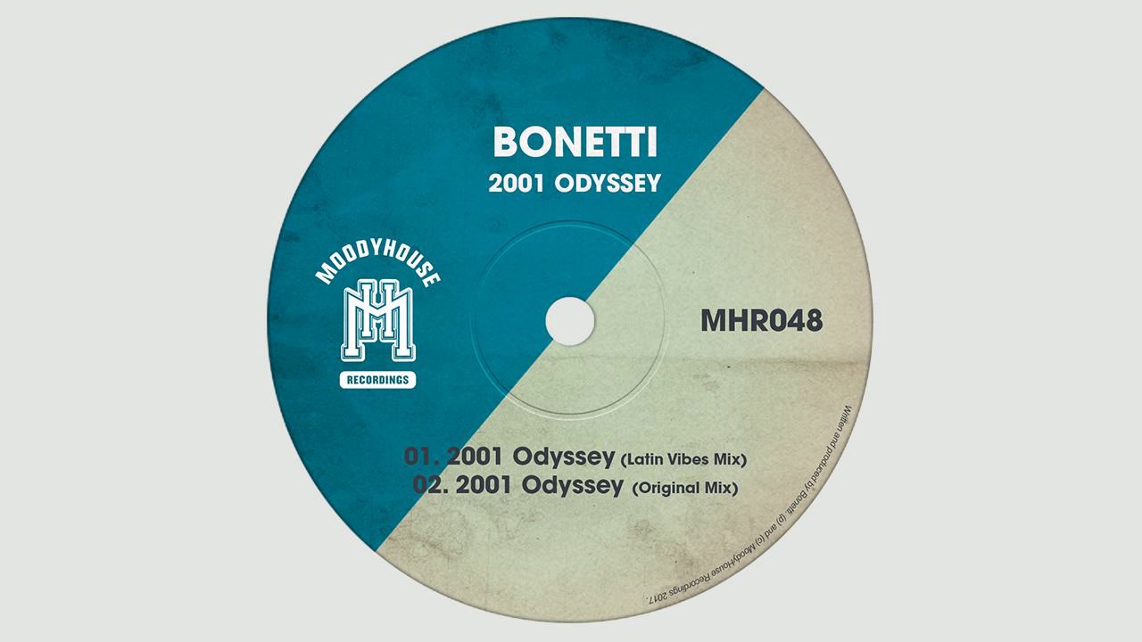 Bonetti - 2001 Odyssey (Latin Vibes Mix) (MoodyHouse)
