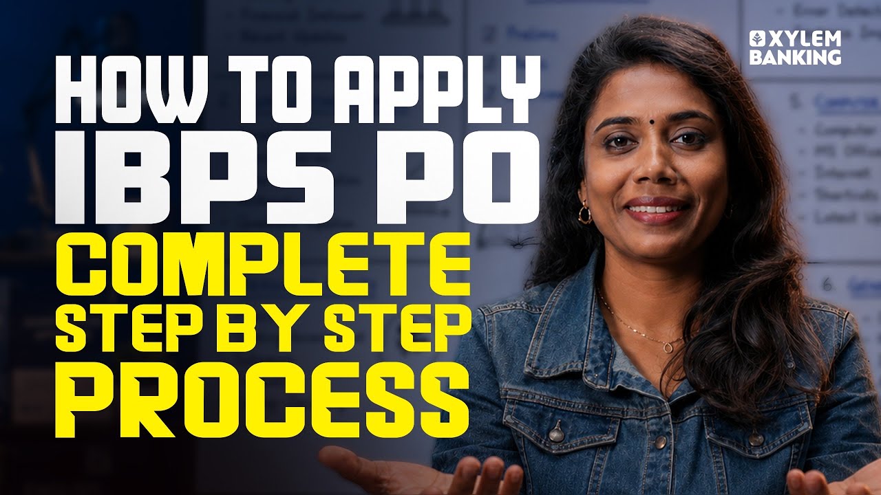 How to Apply for IBPS PO 2026 | Full Application Process Explained | Xylem Banking