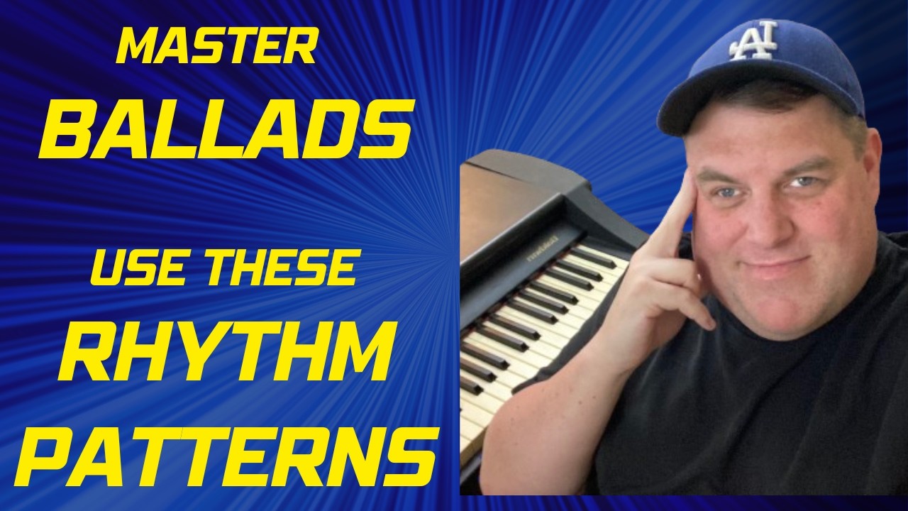 Mastering Piano Rhythm Patterns for Ballads