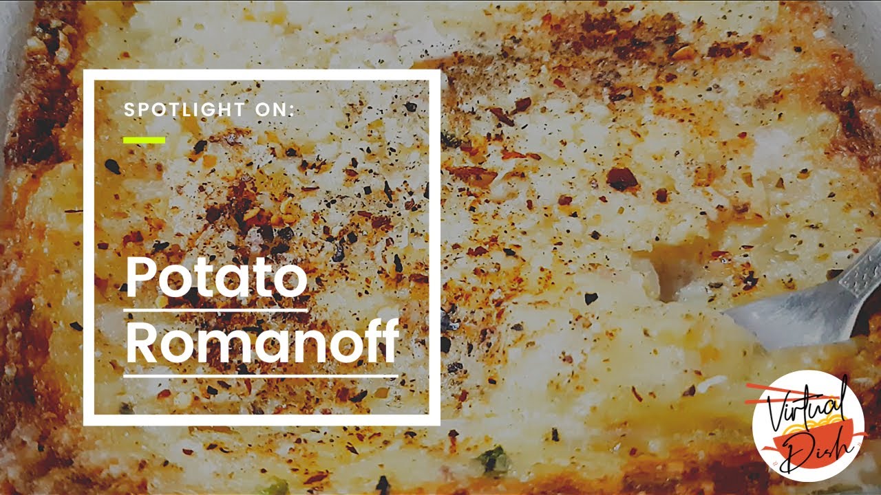 || Potato Romanoff ||