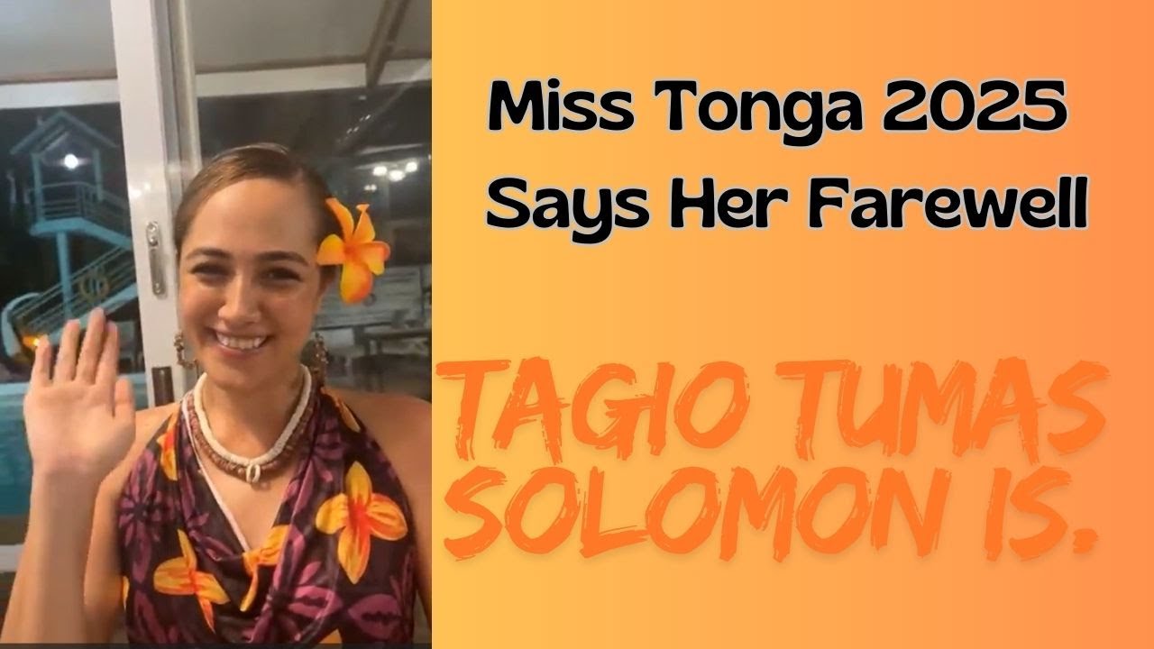 Miss Tonga 2025 Says Thank You - Miss Pacific Islands Pageant
