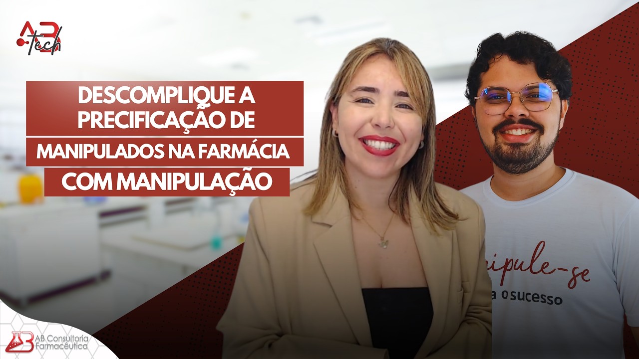 Descomplique a precificação de manipulados na Farmácia com Manipulação | ABtech #007 REPRISE