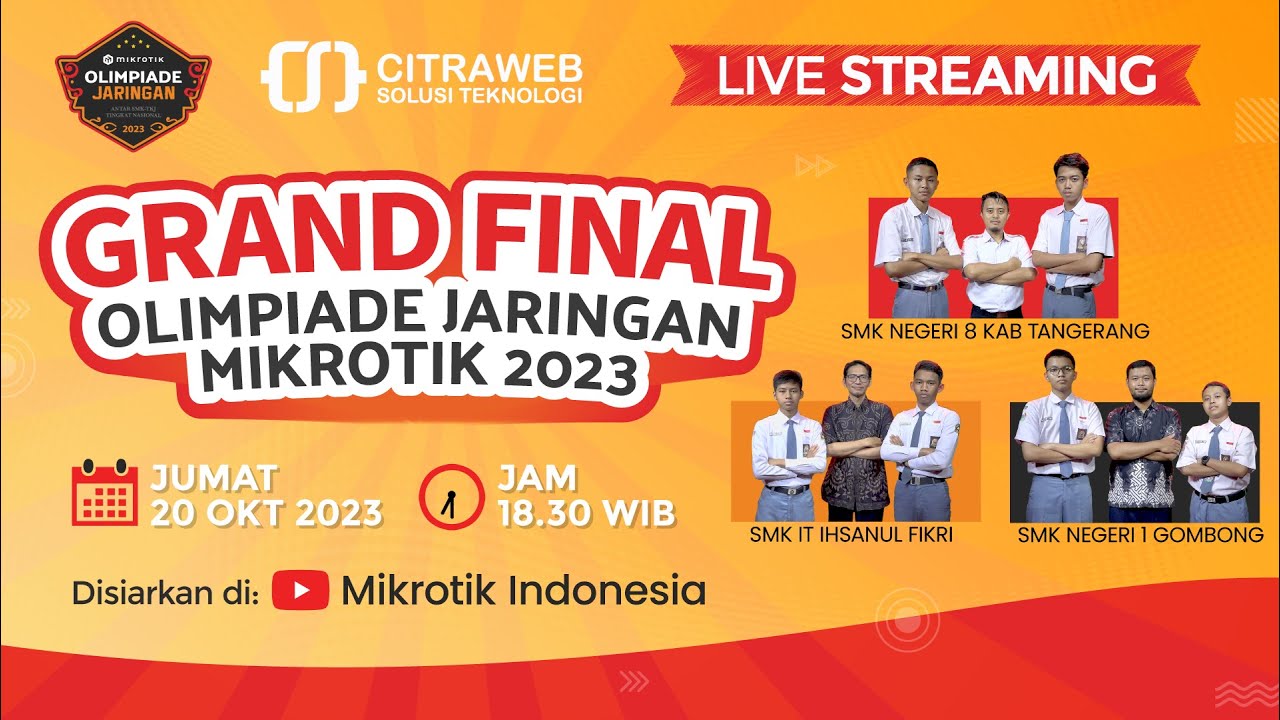 Grand Final Olimpiade Jaringan MikroTik Antar SMK TKJ Tingkat Nasional Tahun 2023