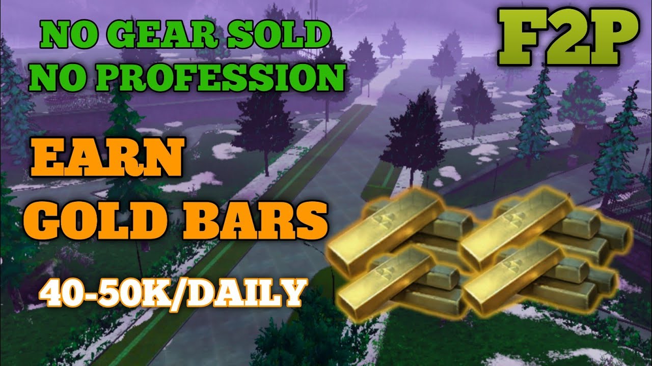 Easy and Fastest Ways To Earn Gold Bars as a F2P Part #1| LifeAfter