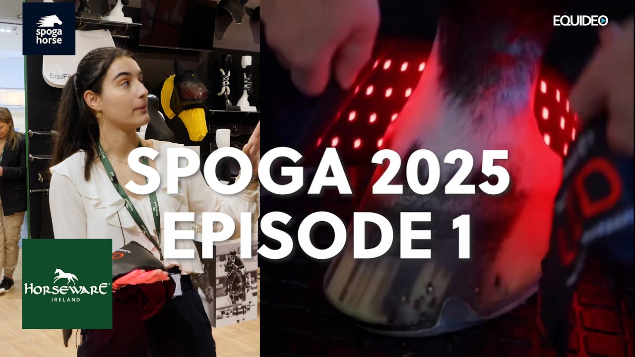 Les nouveautés présentées au salon SPOGA HORSE 2025 épisode 1