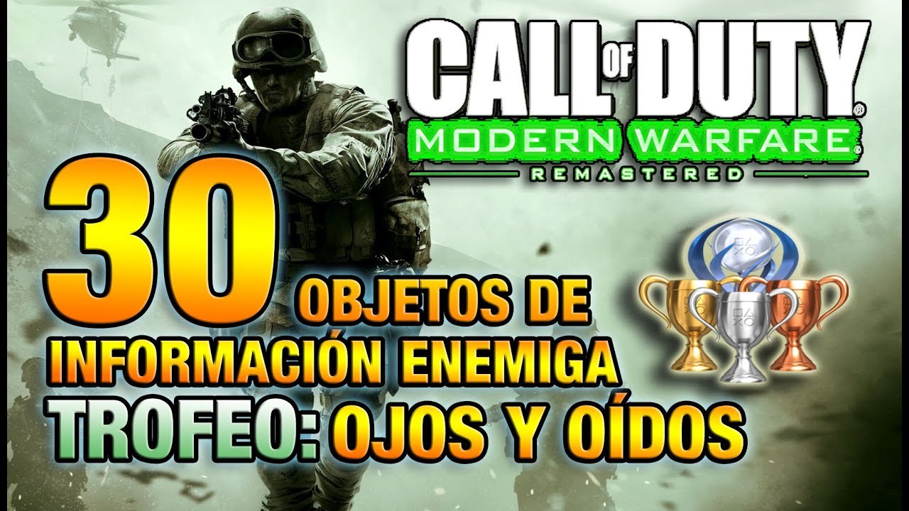 30 OBJETOS DE INFORMACIÓN ENEMIGA | OJOS Y OIDOS (TROFEO) | CALL OF DUTY MODERN WARFARE REMASTERED