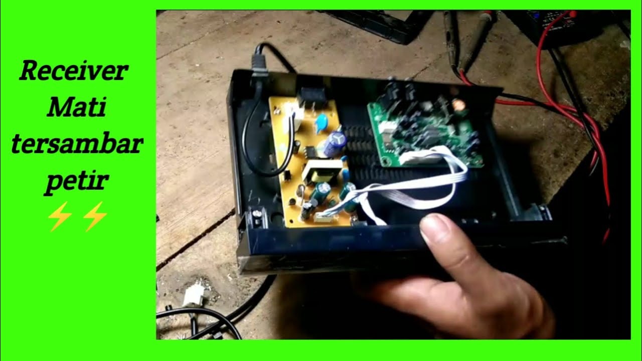 cara memperbaiki receiver Nex parabola mati terkena petir