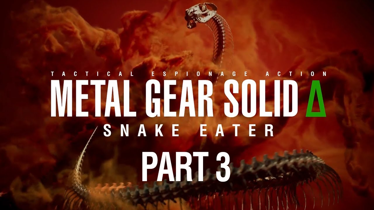 MGS DELTA: SNAKE EATER PLAYTHROUGH PART 3