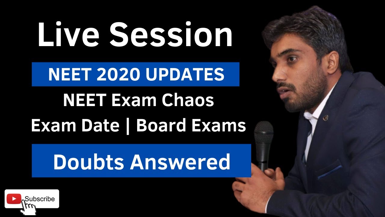 NEET 2020 Chaos | Jee Main | Exam Date | Board Exams