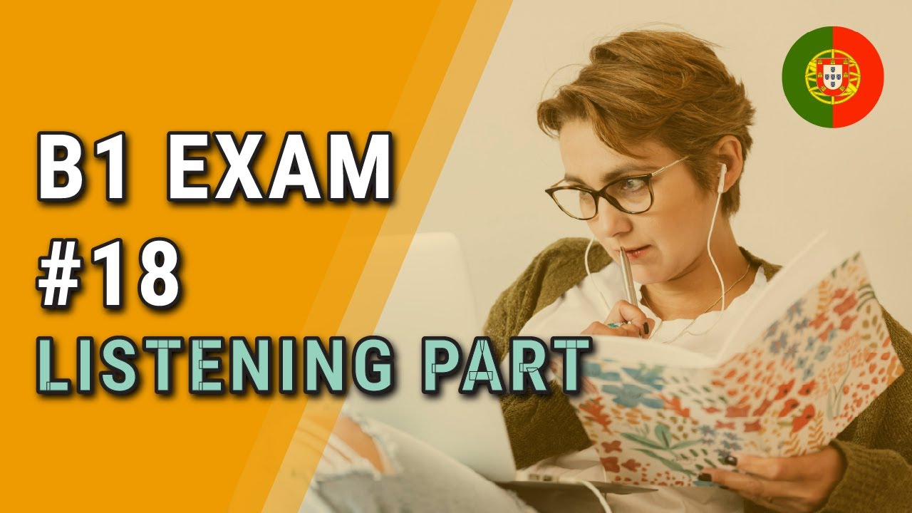B1 European Portuguese Exam 18 for Adults📖 Listening Part (with English subtitles)