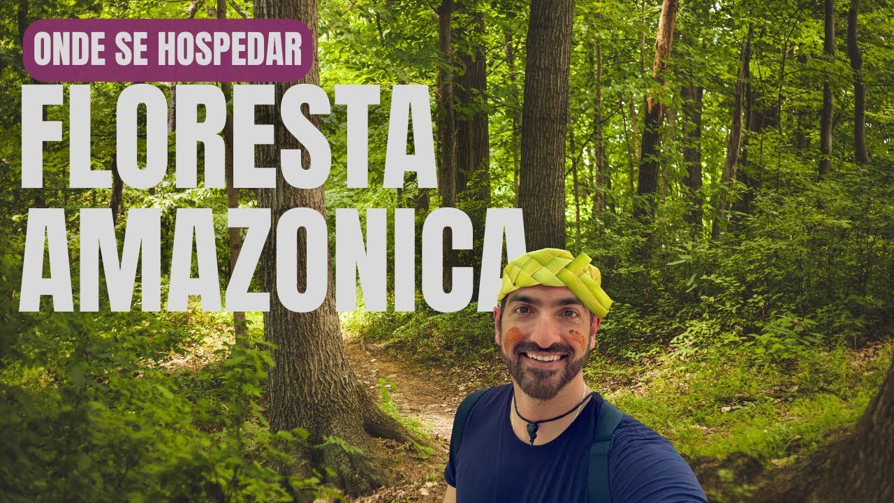 Onde se hospedar Amazonia