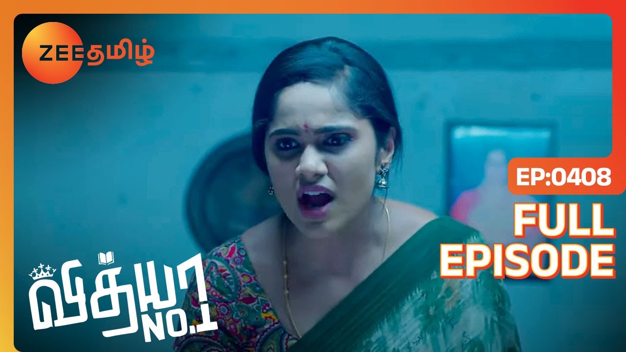 வீட்டில் திருட வந்தது உங்க மாமா தான் | Vidhya No 1 | Full Ep 408 | Zee Tamil |24 May 23