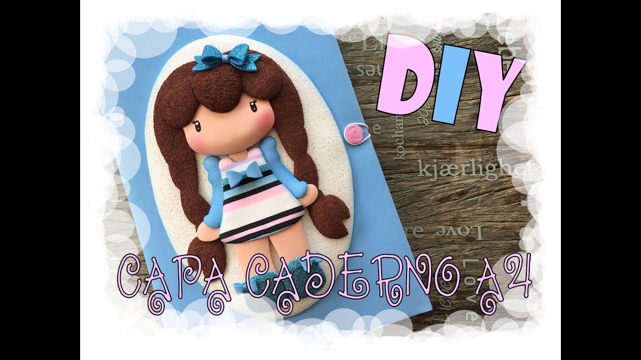 DIY - Capa Decorada para Caderno com EVA