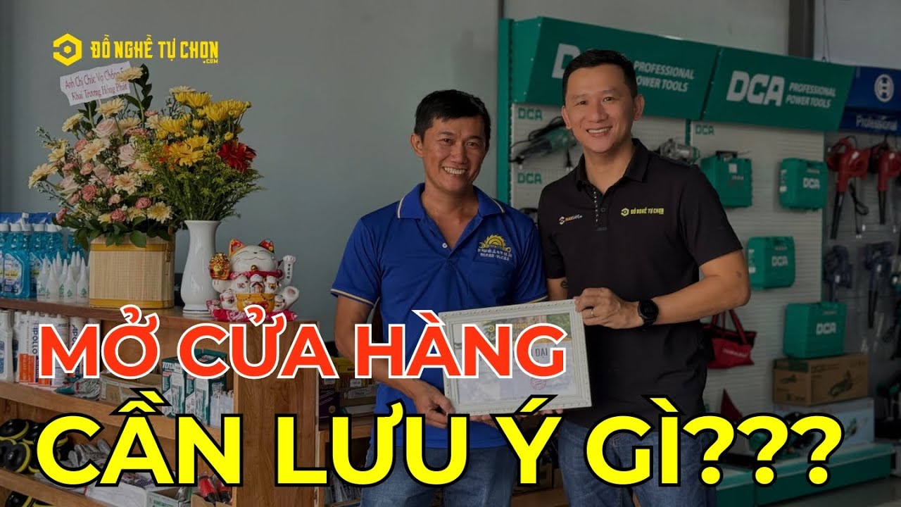 KINH NGHIỆM mở cửa h&agrave;ng kinh doanh đồ nghề m&aacute;y m&oacute;c - kim kh&iacute; điện m&aacute;y - Đồ Nghề Tự Chọn