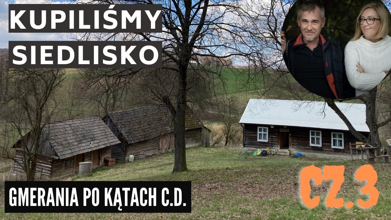 Siedlisko na Podkarpaciu cz.3 Skarby znalezione w budynkach gospodarczych. Sprzątamy siedlisko.