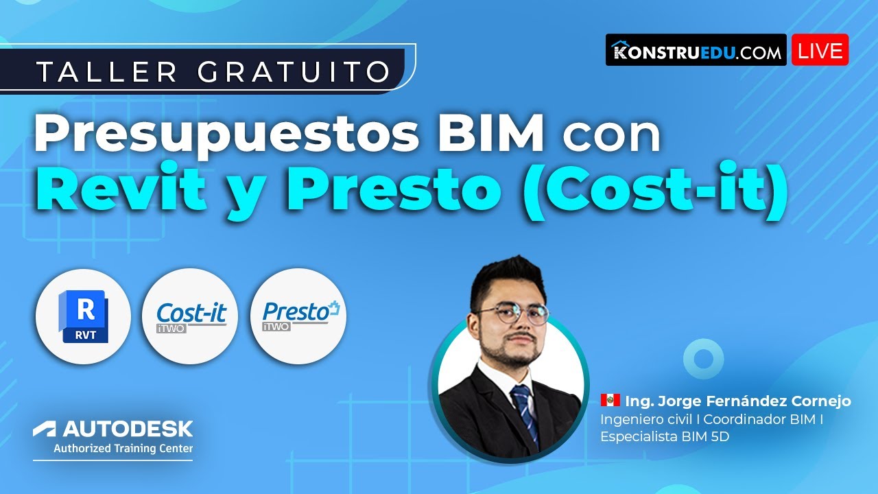 Taller: Presupuestos BIM con Revit y Presto (Cost-it)