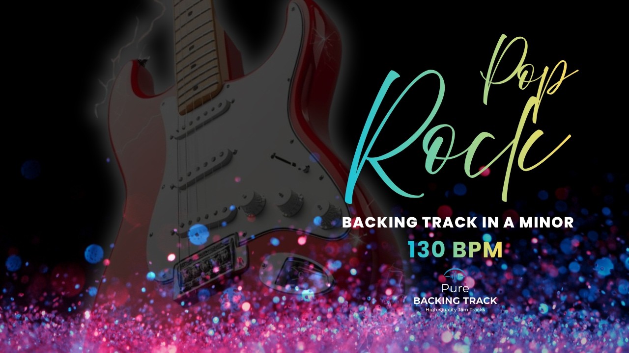 🎸Pop Rock Guitar Backing Track in A Minor (Am) | 130 BPM Jam Track