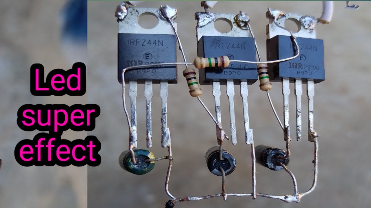 R,G,B led super effect using z44 mosfet,led flashers circuit