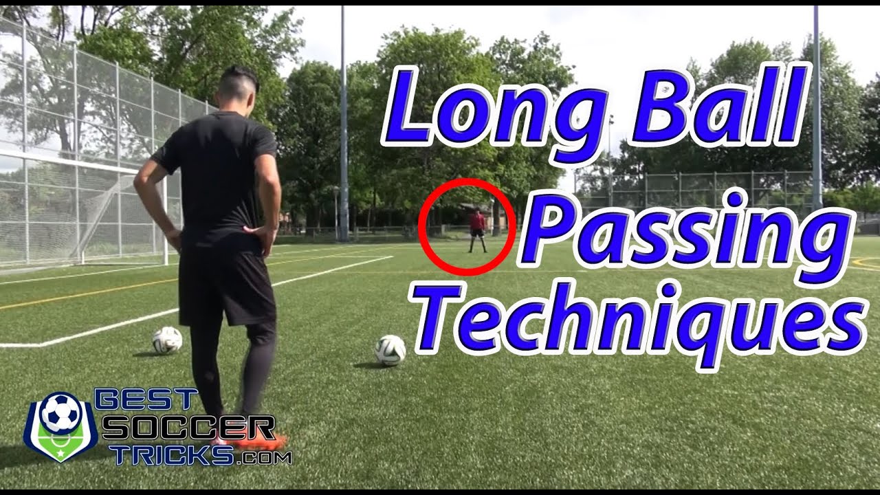 Long Ball Passing Techniques - Best Soccer Tricks