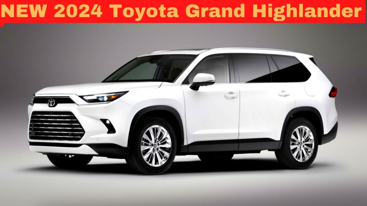 2024 Toyota Highlander Redesign - 2024 Toyota Highlander Release date, Interior & Exterior