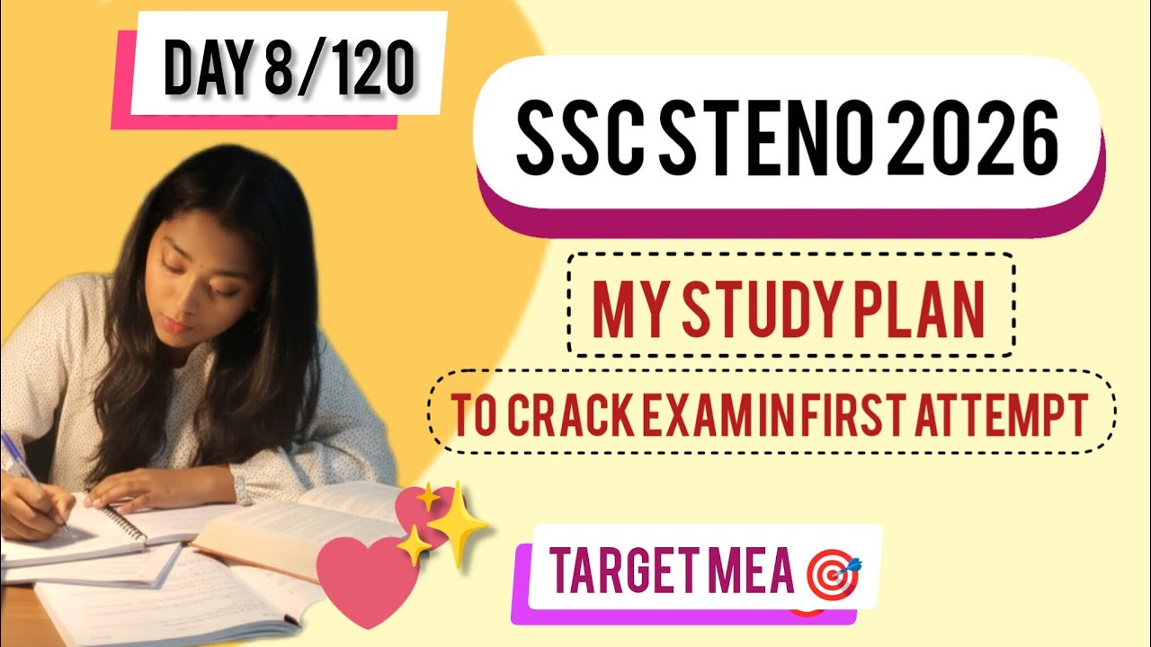 SSC STENO 2026| DAY 8/120 | TARGET 🎯 MEA| SSC STENO | ABKI BAAR STENO PAAR ✍️