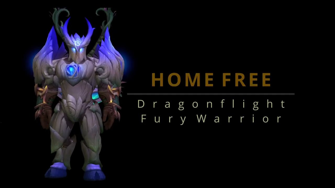WOW Dragonflight PvP Montage | Fury Warrior | Home Free