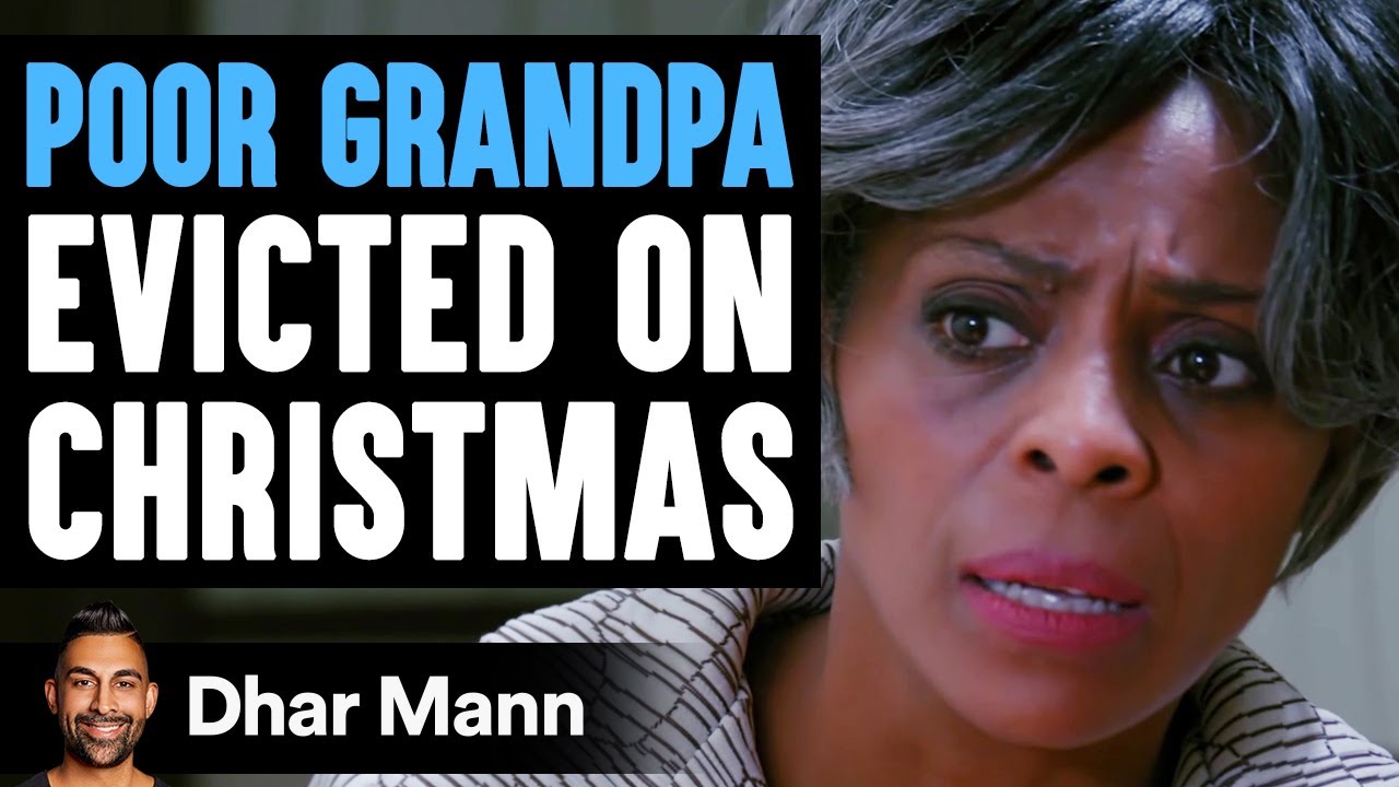 Landlord Evicts Poor Grandpa On Christmas, Instantly Regrets It | Dhar Mann