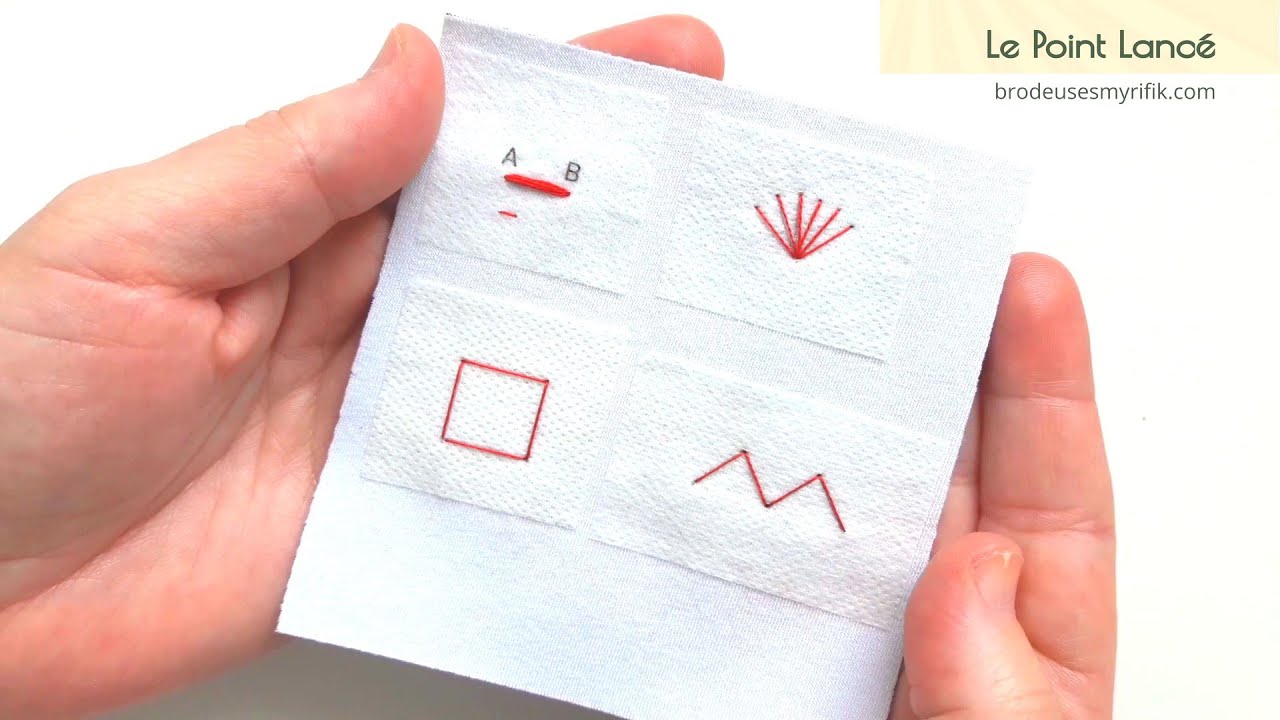 Le POINT LANCÉ en broderie et couture à la main ✅ TUTORIEL DÉBUTANT