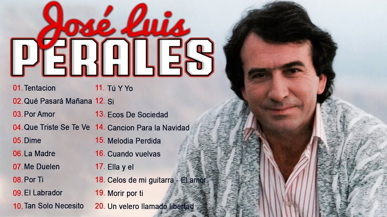 José Luis Perales Sus Mejores Éxitos   José Luis Perales Viejitas Canciones Baladas Romanticas #ab21