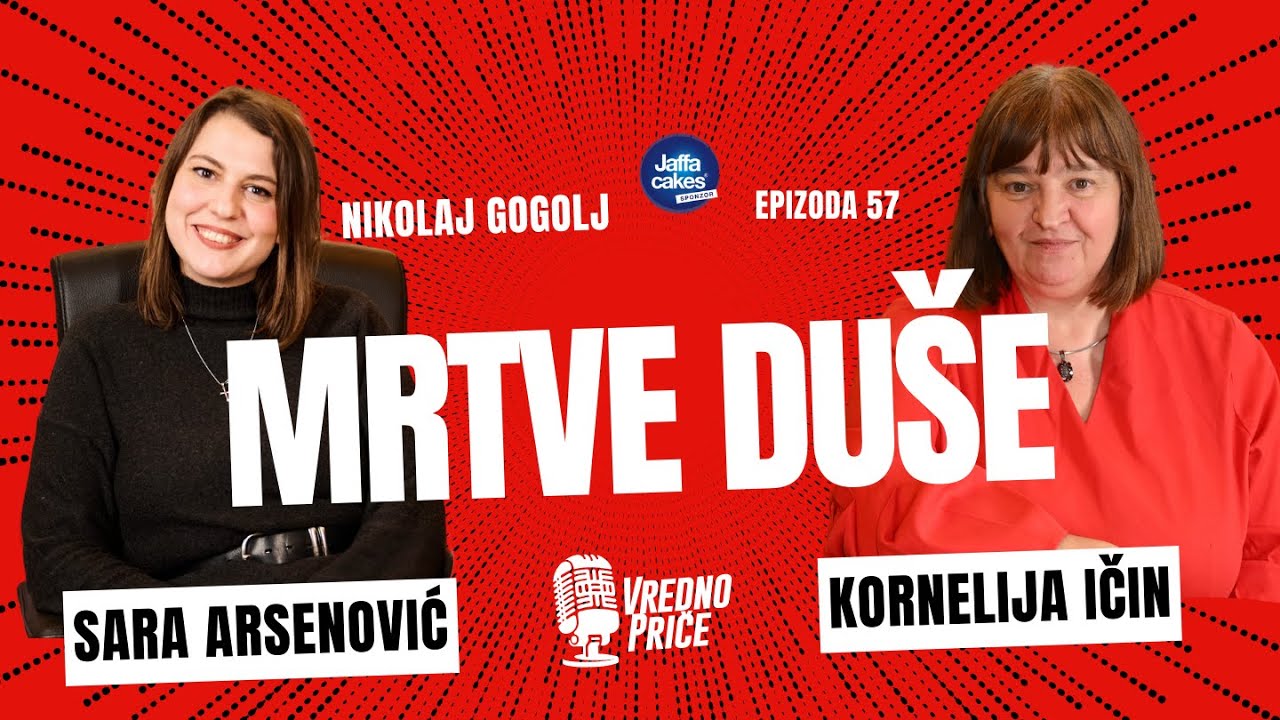 Vredno priče 57 - Mrtve duše / Nikolaj Gogolj (gošća: Kornelija Ičin)