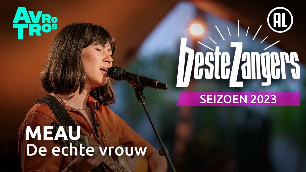 MEAU - De echte vrouw | Beste Zangers 2023