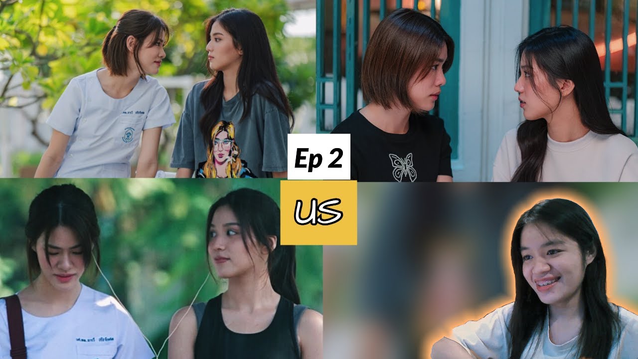 (Auto-sub) Us รักของเรา EP. 2 | Reaction