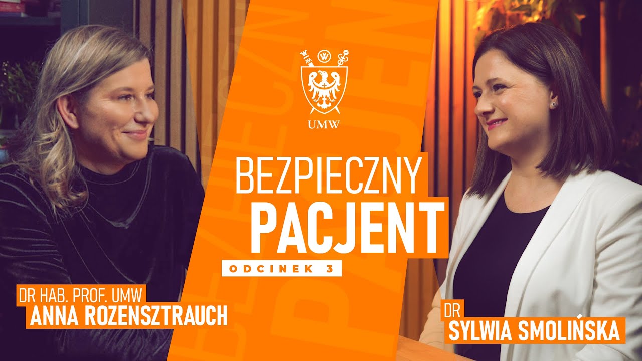 PODCAST Bezpieczny pacjent odc. 3