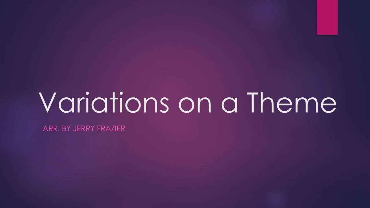 Variations on a Theme.mp4