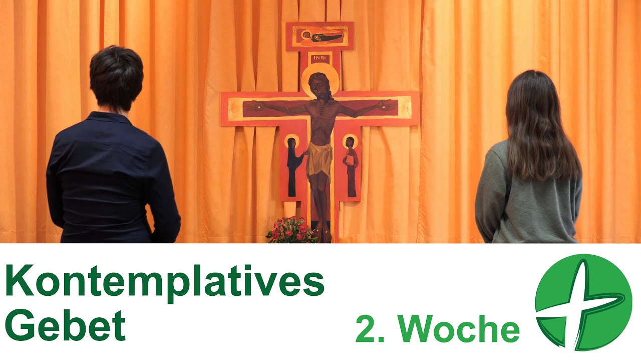 Kontemplatives Gebet: 2. Woche: Jesus schaut mich an