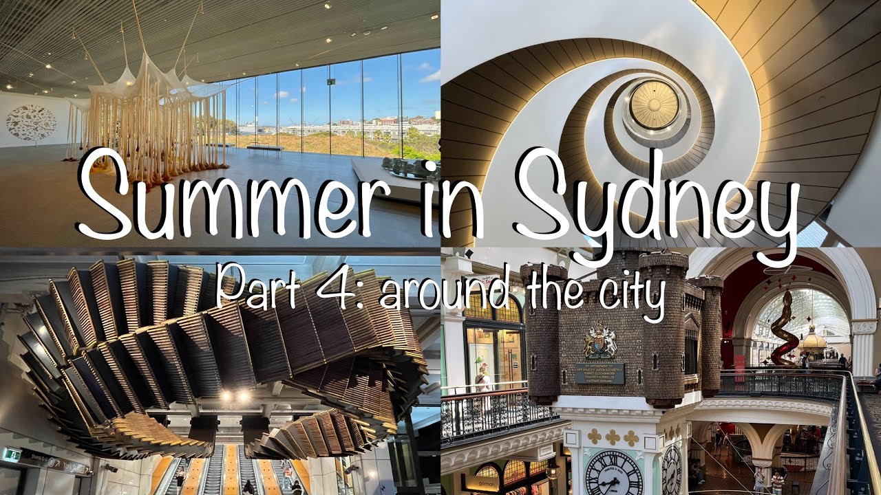 Sydney summer 2025 (Part 4) - Museums, QVB, UTS & more