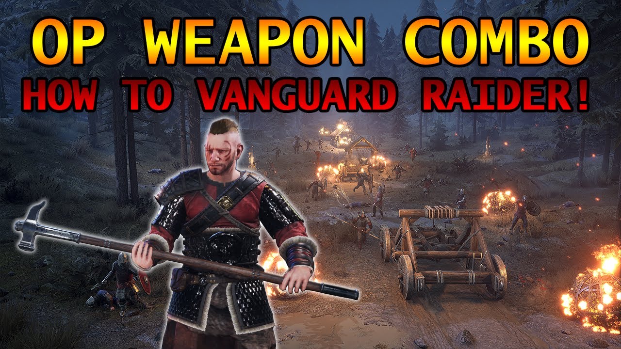 Chivalry 2 Combat Guide & Gameplay: How to best use the VANGUARD RAIDER!