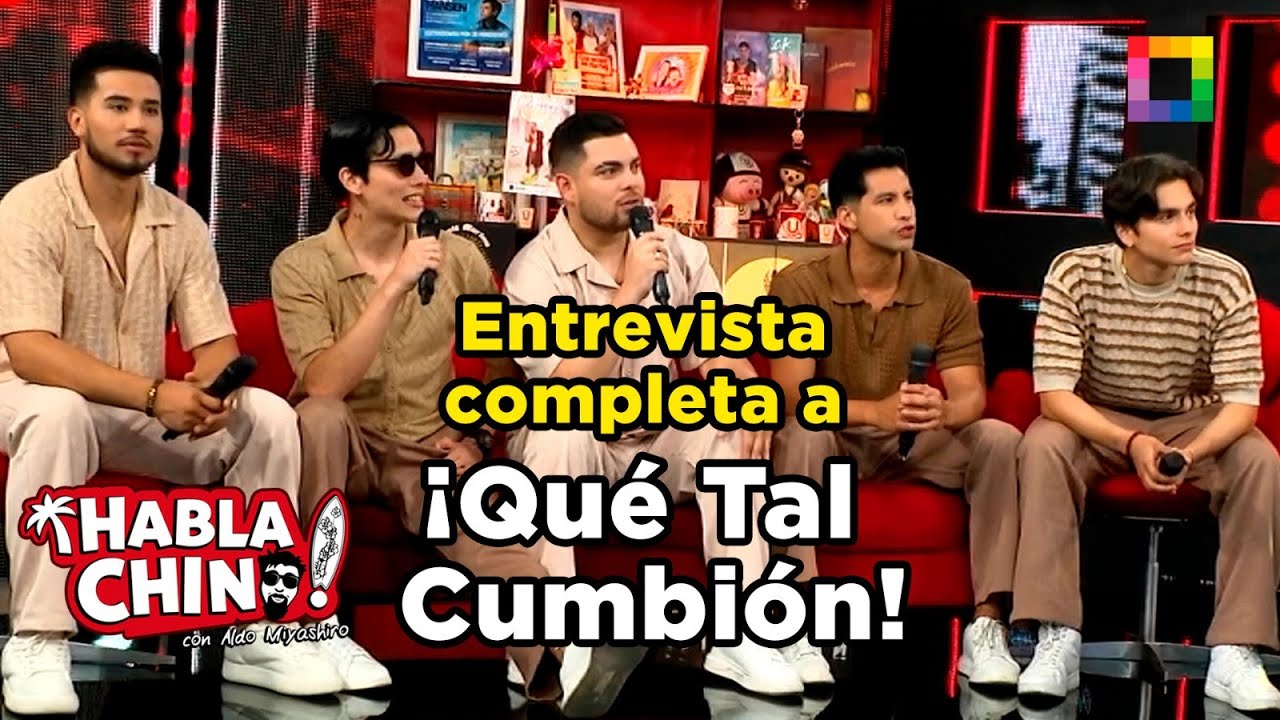 Habla Chino - ENE 23 - ENTREVISTA COMPLETA A ¿QUÉ TAL CUMBIÓN? | Willax