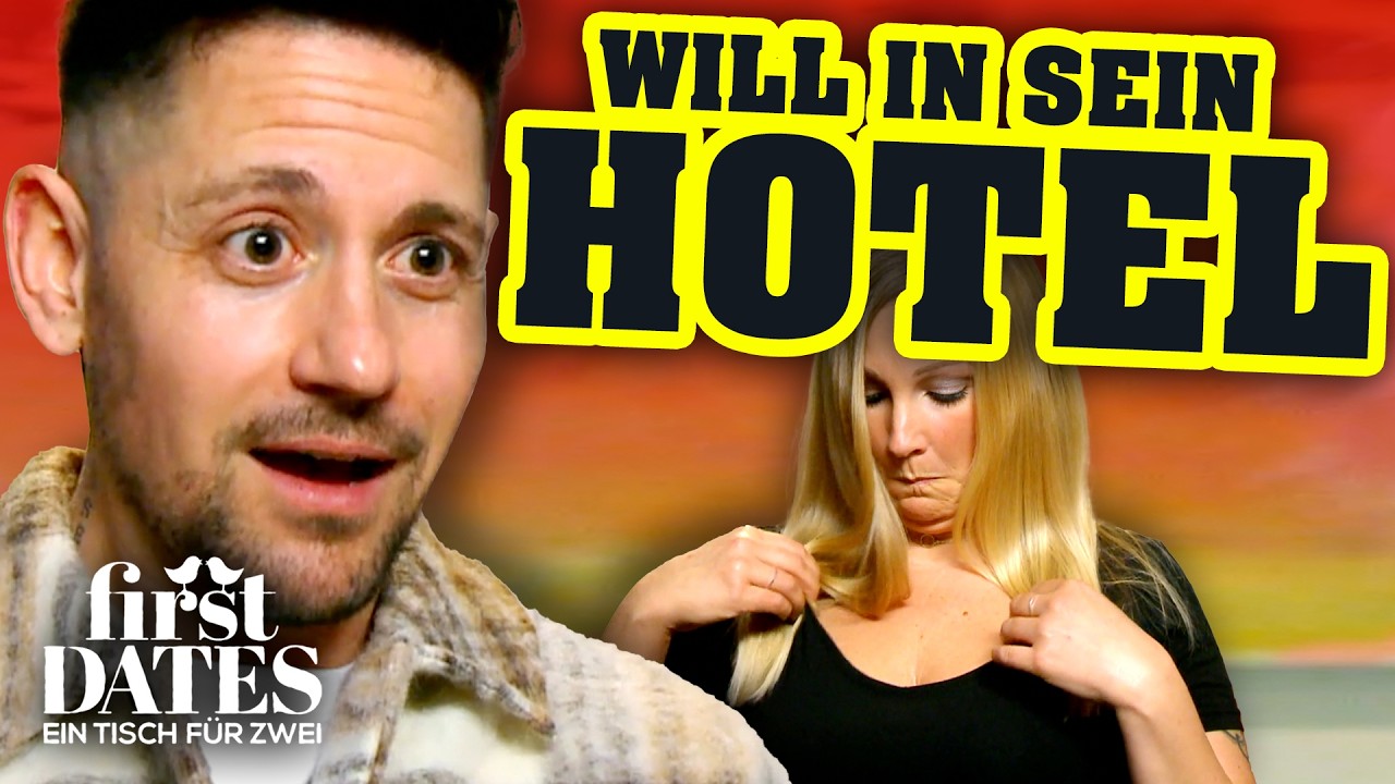 Sie will DIREKT aufs HOTEL mit ihm!! 🔥 First Dates