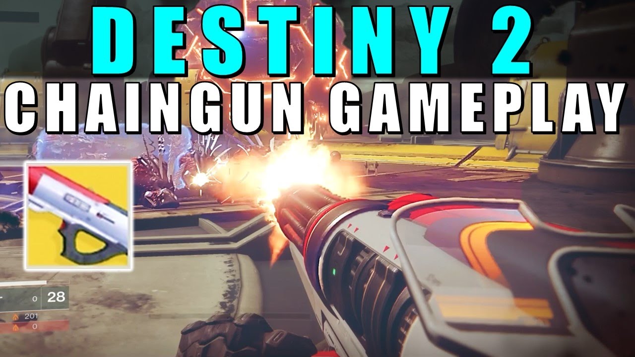 Destiny 2: CHAIN GUN GAMEPLAY! NEW EXOTIC WEAPON!