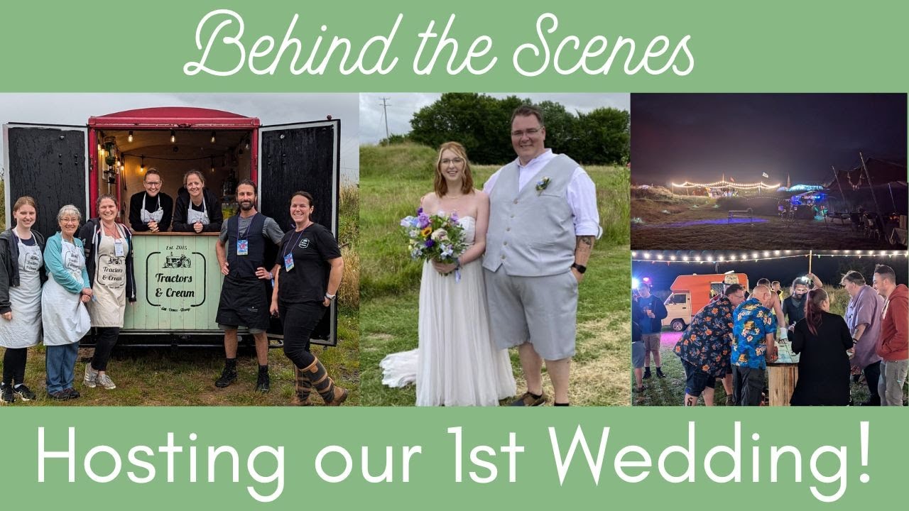 Our 1st Time Hosting a Glamping Festival Wedding - Will we do it again?!